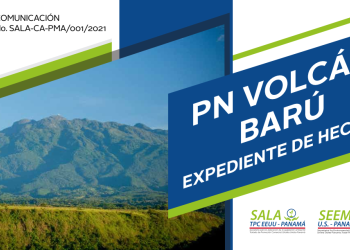 Expediente de Hechos Parque Nacional Volcán Barú
